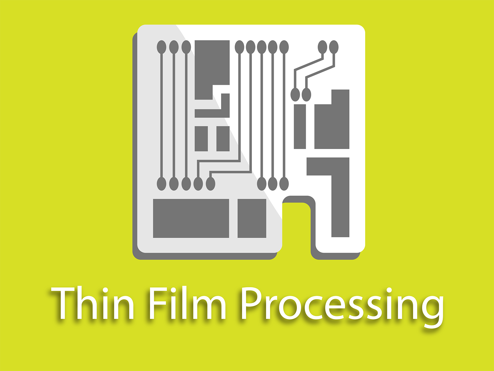 Click here to see the full list of thin-film processing tools